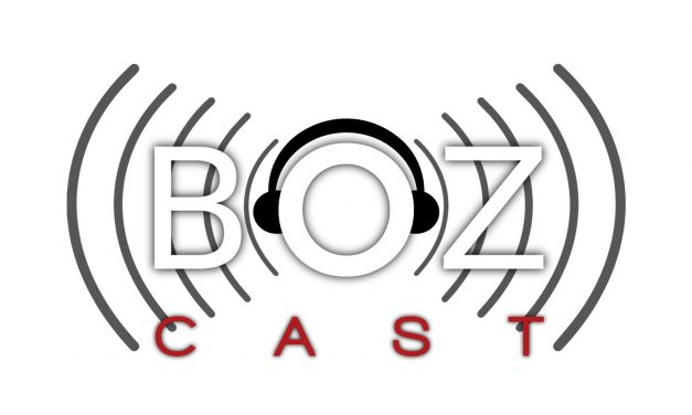 Bozcast Ep 003 Nothing is Perfect